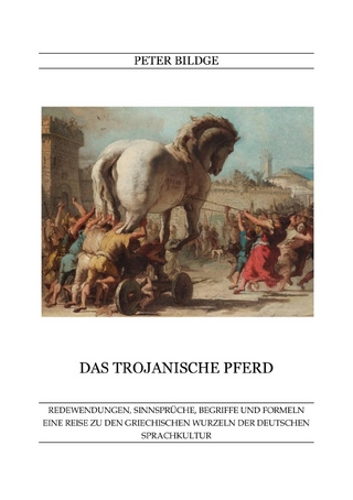 Das Trojanische Pferd