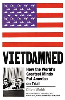 Vietdamned - Clive Webb