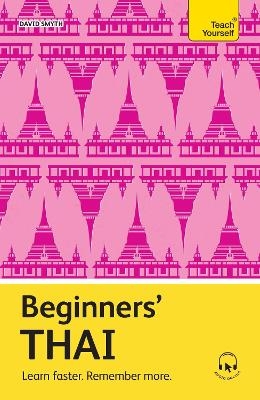 Beginners&rsquo; Thai - David Smyth