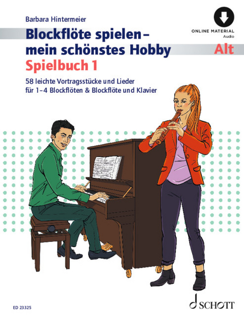 Blockfl&ouml;te spielen - mein sch&ouml;nstes Hobby - Barbara Hintermeier