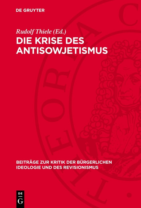 Die Krise des Antisowjetismus - 