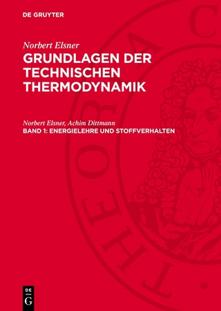 Energielehre und Stoffverhalten