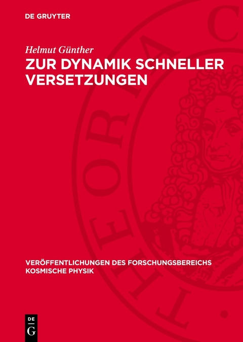 Zur Dynamik schneller Versetzungen - Helmut G&uuml;nther