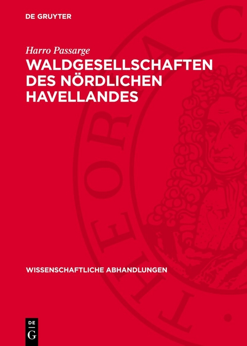 Waldgesellschaften des n&ouml;rdlichen Havellandes - Harro Passarge