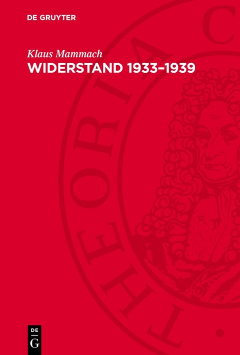 Widerstand 1933&ndash;1939 - Klaus Mammach