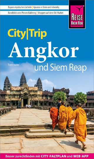 Angkor und Siem Reap