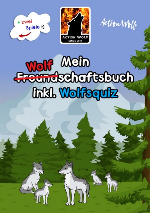 Das Freundschaftsbuch / Mein Wolf(Freund)schaftsbuch inkl. Wolfsquiz + zwei Gesellschaftsspiele [Ringbindung Edition] - Action Wolf, Marvin St&ouml;tzner