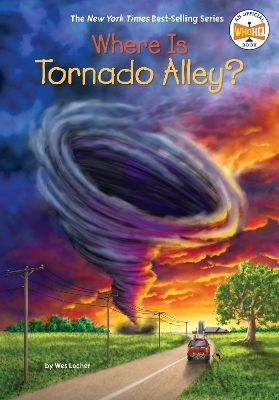 Where Is Tornado Alley? - Wes Locher