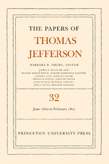 The Papers of Thomas Jefferson, Volume 32 - Thomas Jefferson