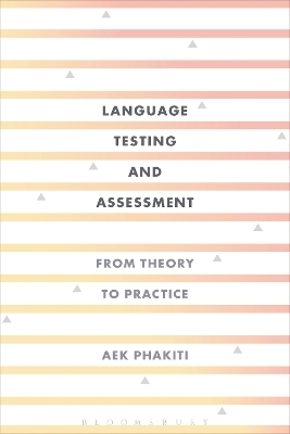 Language Testing and Assessment - Aek Phakiti