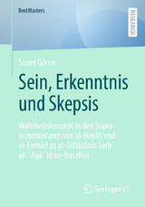 Sein, Erkenntnis und Skepsis - Soner G&ouml;ren