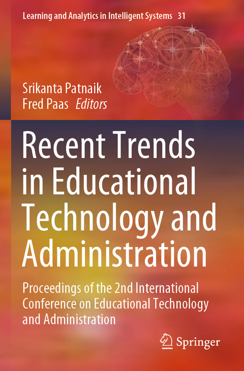 Recent Trends in Educational Technology and Administration - 