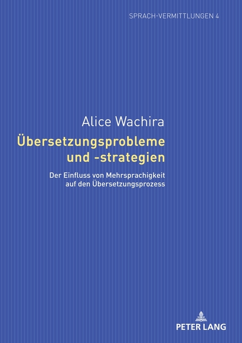 &Uuml;bersetzungsprobleme und -strategien - Alice Wachira