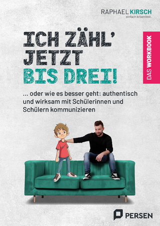 Ich zähl´ jetzt bis drei!
