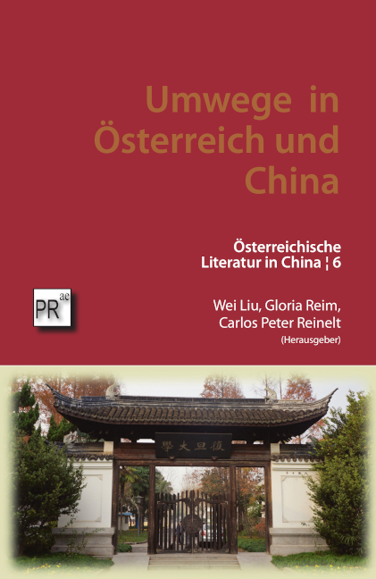 Umwege in &Ouml;sterreich und China - 