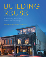 Building Reuse -  Kathryn Rogers Merlino