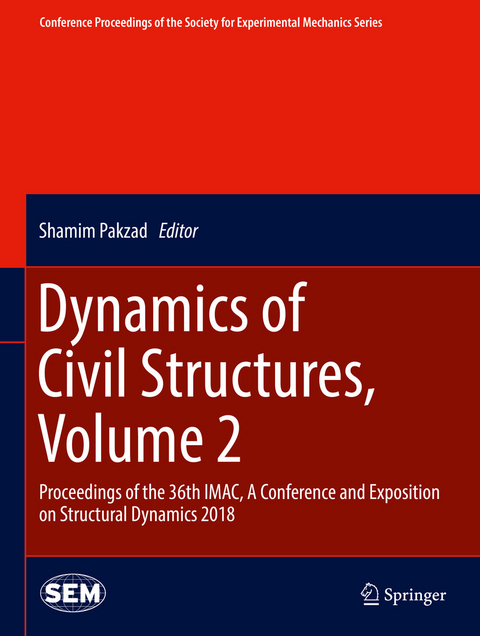Dynamics of Civil Structures, Volume 2 - 