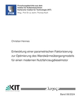 Entwicklung einer parametrischen Faktorisierung zur Optimierung des Wandw&auml;rme&uuml;bergangmodells f&uuml;r einen modernen Nutzfahrzeugdieselmotor - Christian Hennes