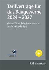 Tarifvertr&auml;ge f&uuml;r das Baugewerbe 2024-2027 - Heribert J&ouml;ris