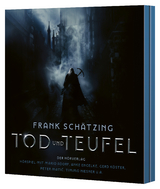Tod und Teufel - Frank Sch&auml;tzing