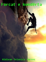 Forcat E Kund&euml;rta -  aldivan teixeira torres