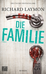 Die Familie - Richard Laymon