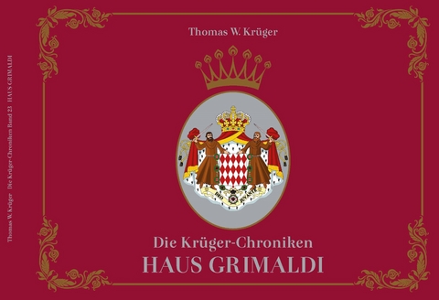 Die Kr&uuml;ger-Chroniken - Kr&uuml;ger Thomas W.
