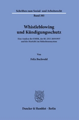 Whistleblowing und Kündigungsschutz - Felix Buchwald