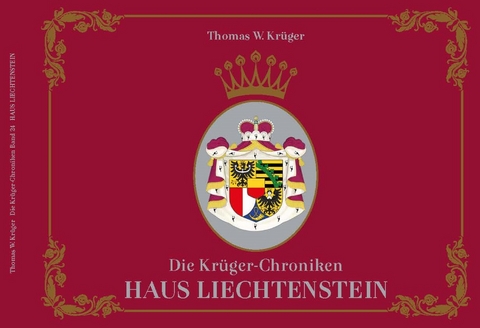 Die Kr&uuml;ger-Chroniken - Kr&uuml;ger Thomas W.