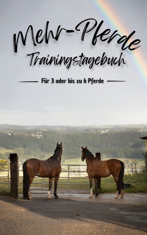 Mehr-Pferde Trainingstagebuch - Carina Warnst&auml;dt