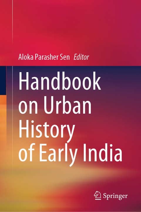 Handbook on Urban History of Early India - 