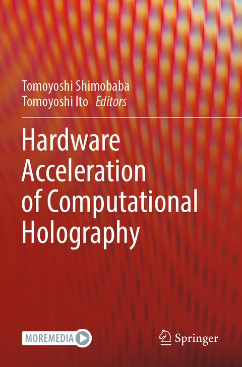 Hardware Acceleration of Computational Holography - 