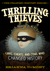 Thrilling Thieves -  Brianna DuMont