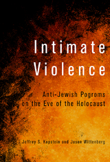 Intimate Violence - Jeffrey S. Kopstein, Jason Wittenberg