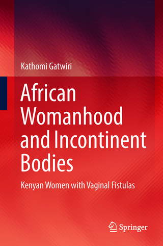 African Womanhood and Incontinent Bodies