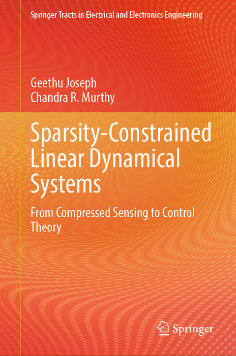 Sparsity-Constrained Linear Dynamical Systems - Geethu Joseph, Chandra R. Murthy