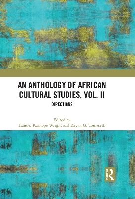 An Anthology of African Cultural Studies, Volume II - 