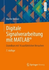 Digitale Signalverarbeitung mit MATLAB® - Werner, Martin