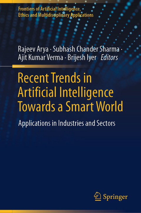 Recent Trends in Artificial Intelligence Towards a Smart World - 