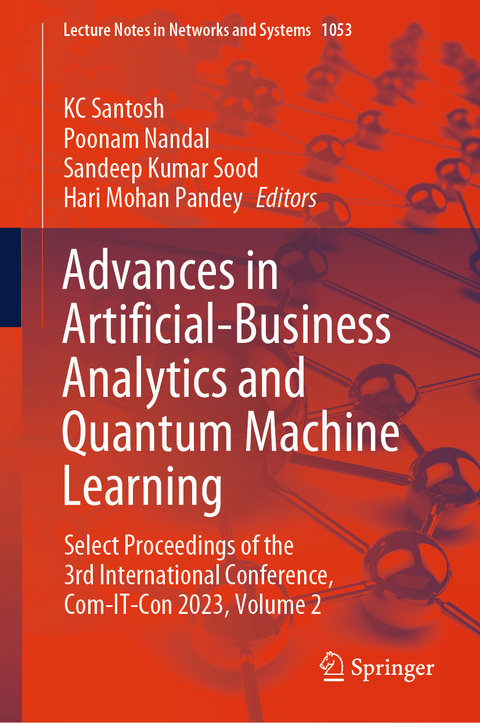 Advances in Artificial-Business Analytics and Quantum Machine Learning - 