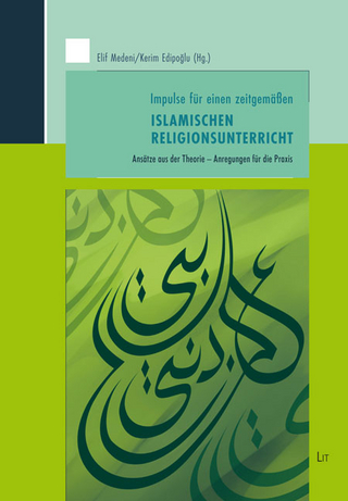 Impulse für einen zeitgemäßen Islamischen Religionsunterricht