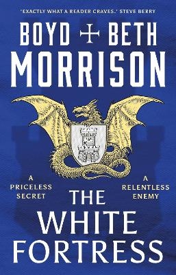 The White Fortress - Boyd Morrison, Beth Morrison