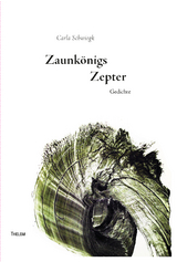 Zaunk&ouml;nigs Zepter - Carla Schwiegk