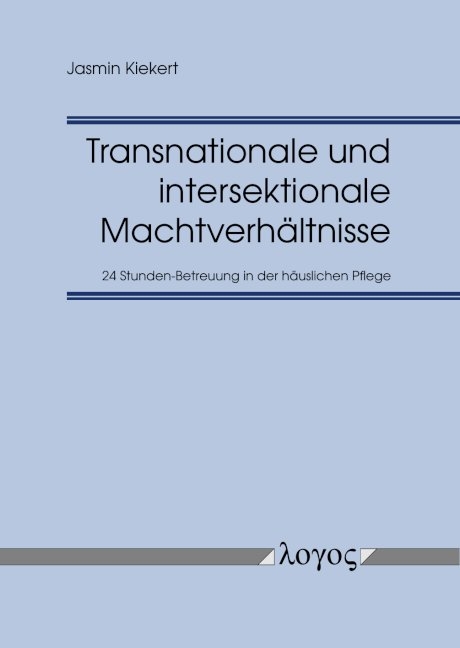 Transnationale und intersektionale Machtverh&auml;ltnisse - Jasmin Kiekert