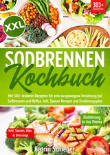 XXL Sodbrennen Kochbuch - Katrin Schieber