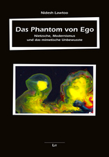 Das Phantom von Ego - Nidesh Lawtoo