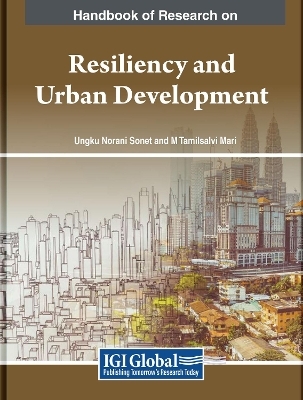 Insights on Resiliency and Urban Development