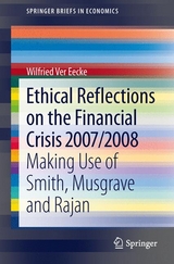 Ethical Reflections on the Financial Crisis 2007/2008 - Wilfried Ver Eecke