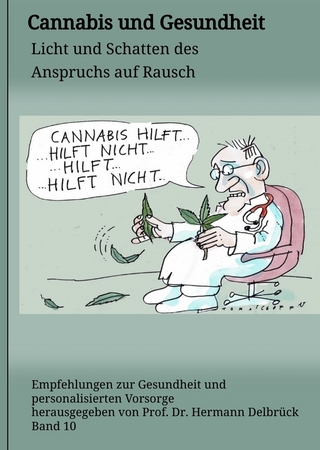 Cannabis und Gesundheit