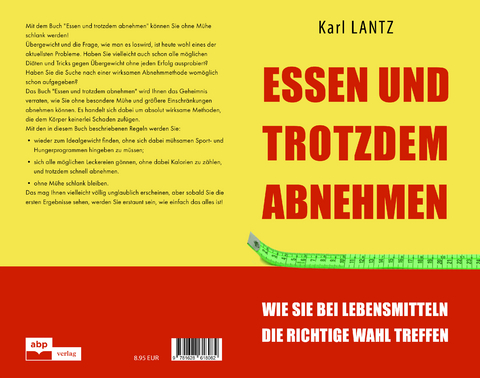 Essen und trotzdem abnehmen - Karl Lantz